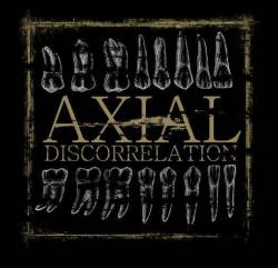 Axial Discorrelation : Demo 2006